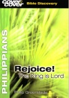Philppians - Rejoice the Lord is King